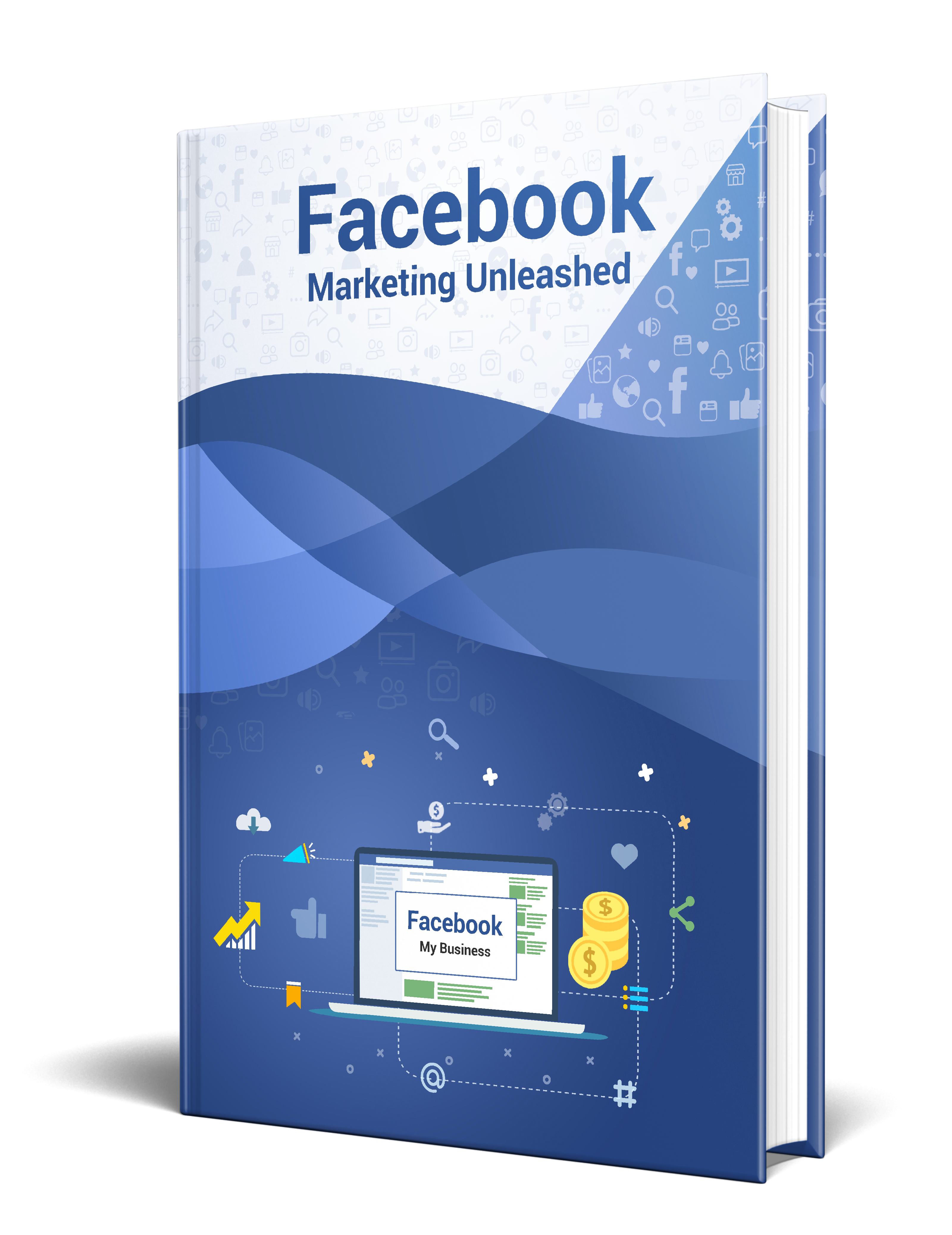 Facebook Marketing Unleashed E-Book